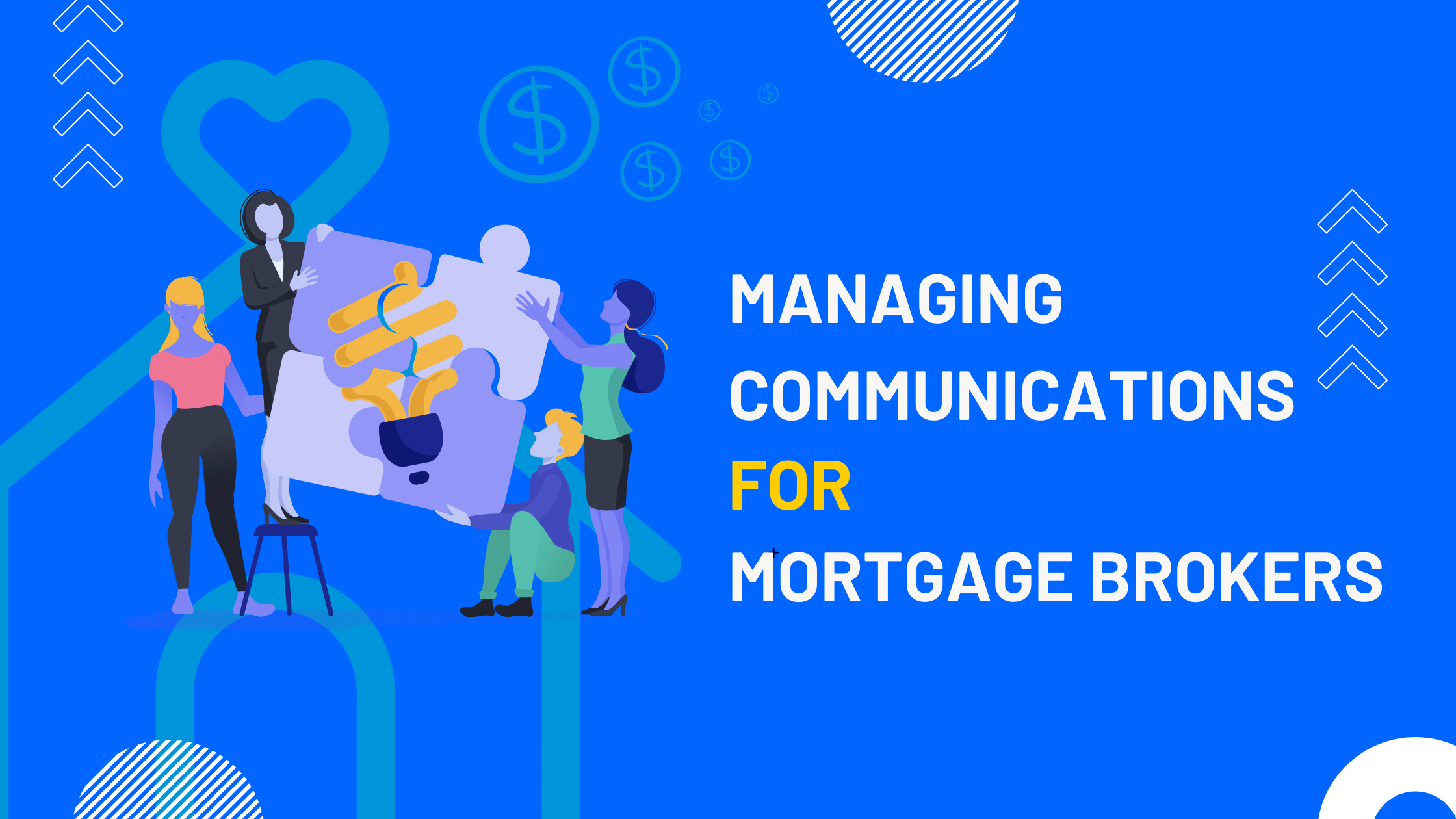 MANAGING COMMUNICATIONS FOR MORTGAGE BROKERS Leon Gettler